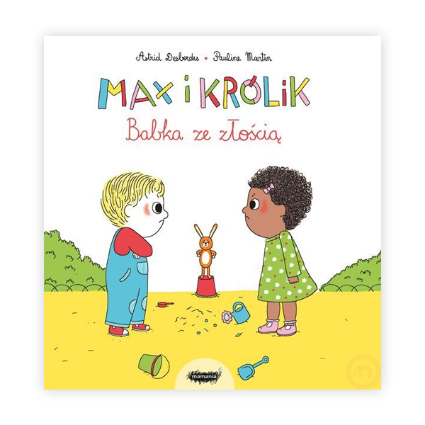Max i Królik. Babka ze złością