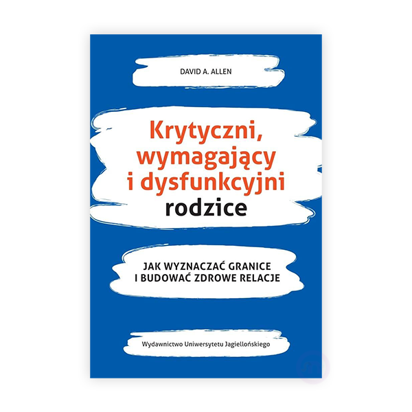 krytyczni wymagający i dysfunkcyjni rodzice.png