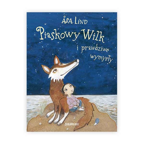 piaskowy wilk i prawdziwe wymysły.jpg