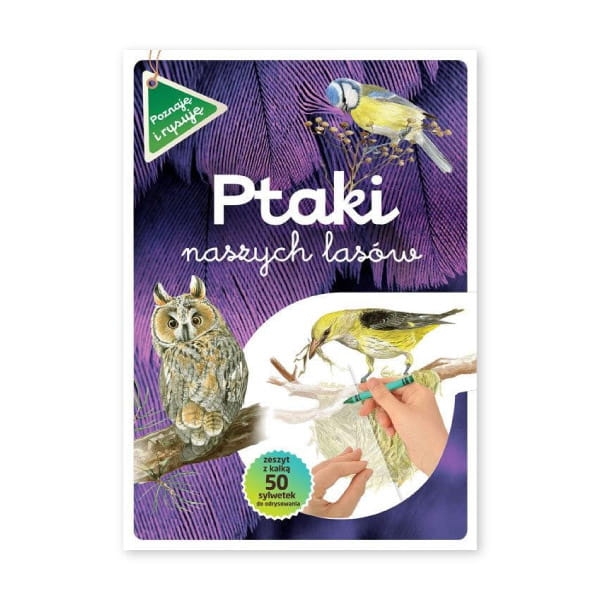 Ptaki naszych lasów