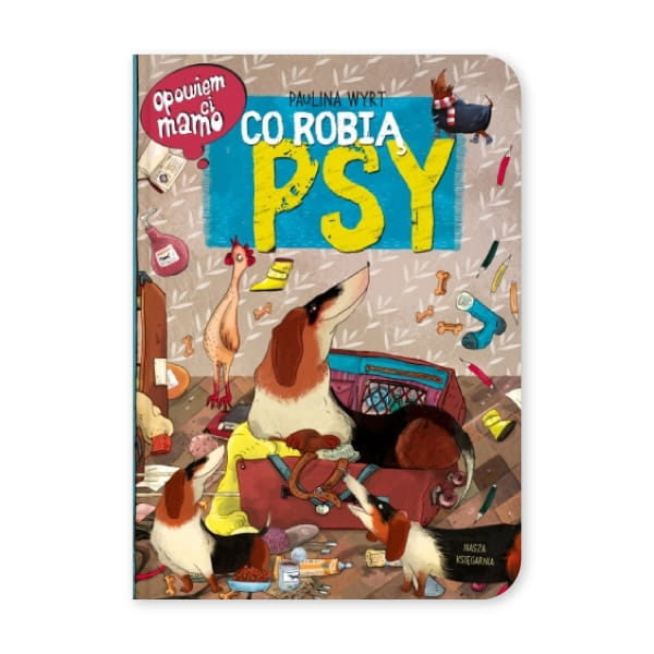 Opowiem-ci-mamo-co-robią-psy.jpg