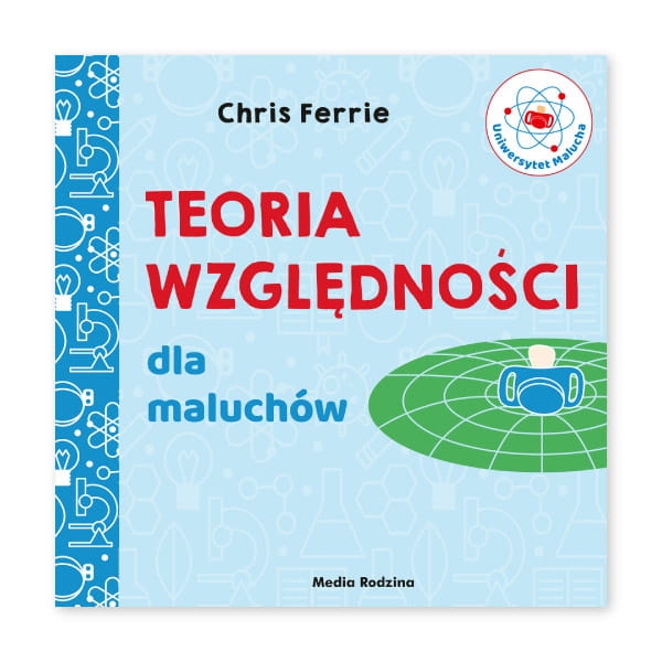 Uniwersytet-malucha.-Teoria-względności-dla-maluchów.jpg
