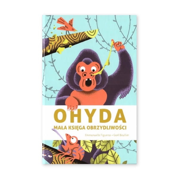 Ohyda. Mała księga obrzydliwości