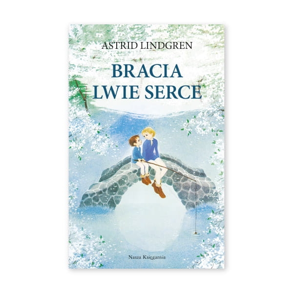 Astrid-Lindgren.-Bracia-Lwie-Serce-wyd.-2019.jpg