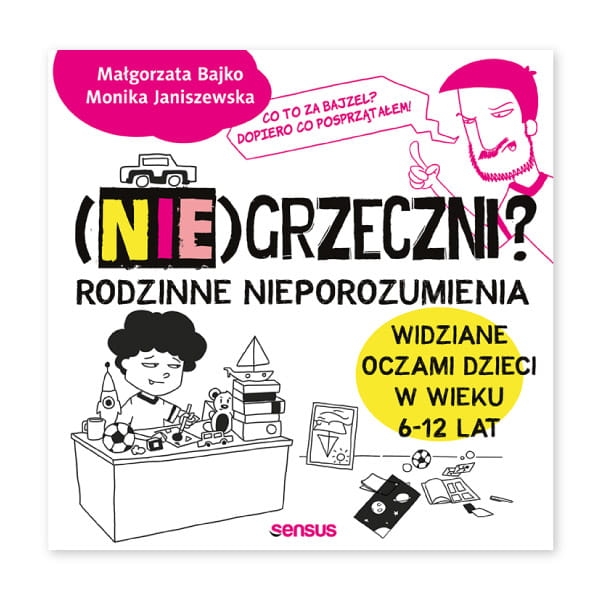 (nie)grzeczni-rodzinnie-nieporozumienia.jpg