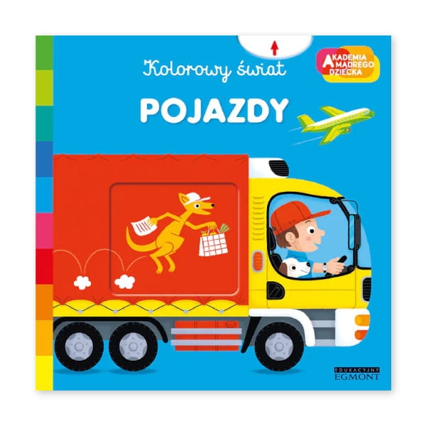 Pojazdy. Akademia mądrego dziecka. Kolorowy świat