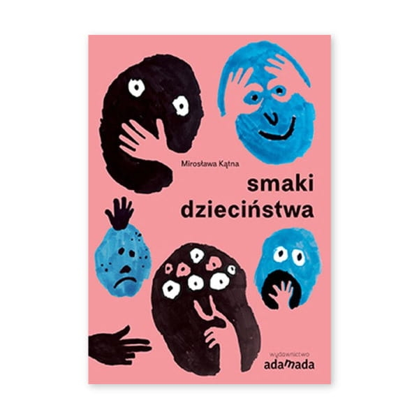 Smaki dzieciństwa