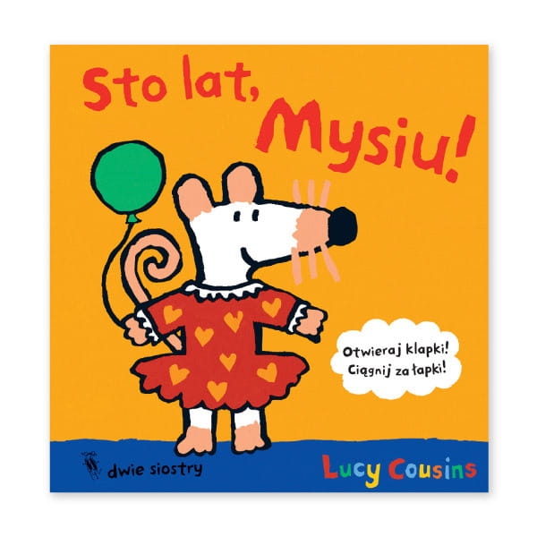 Sto lat, Mysiu!