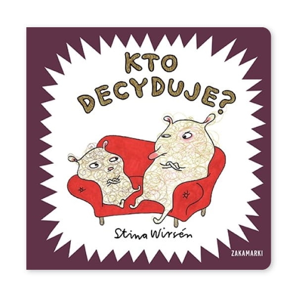 Kto decyduje?