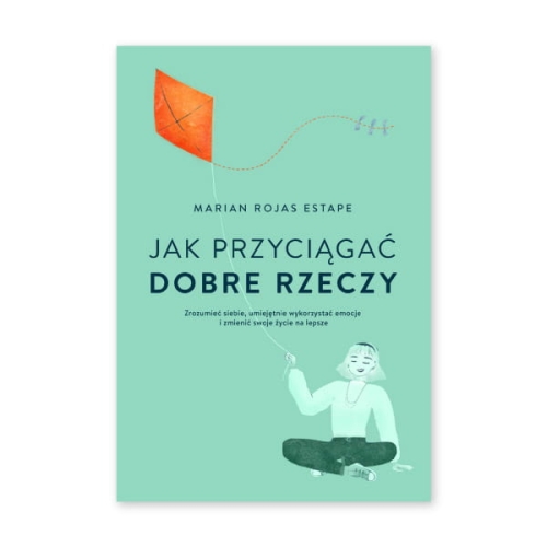 Jak-przyciągać-dobre-rzeczy.jpg