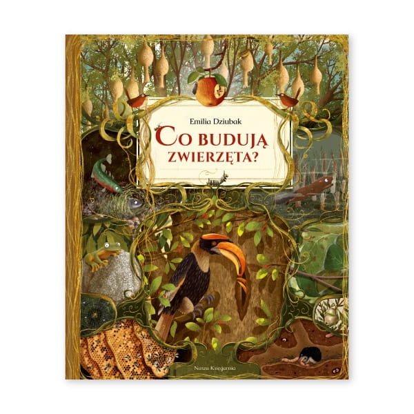 Co budują zwierzęta?