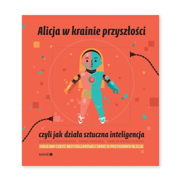 Alicja-w-krainie-przyszłości,-czyli-jak-działa-sztuczna-inteligencja.jpg