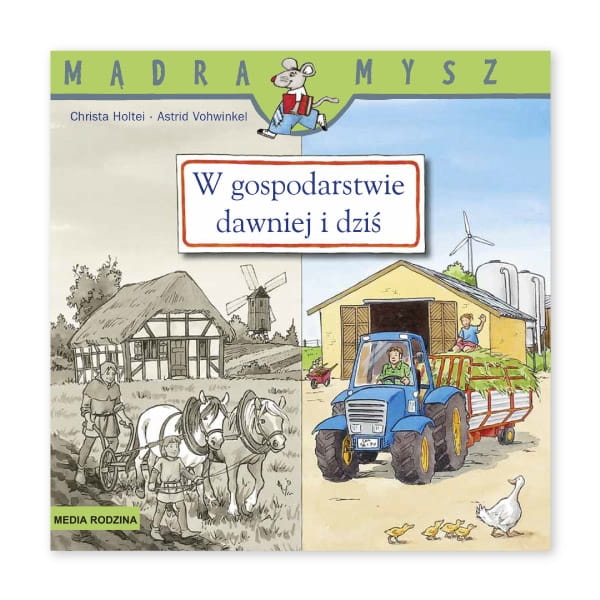 Mądra-Mysz.-W-gospodarstwie-dawniej-i-dziś.jpg