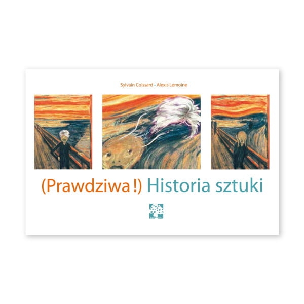 (Prawdziwa!) Historia sztuki