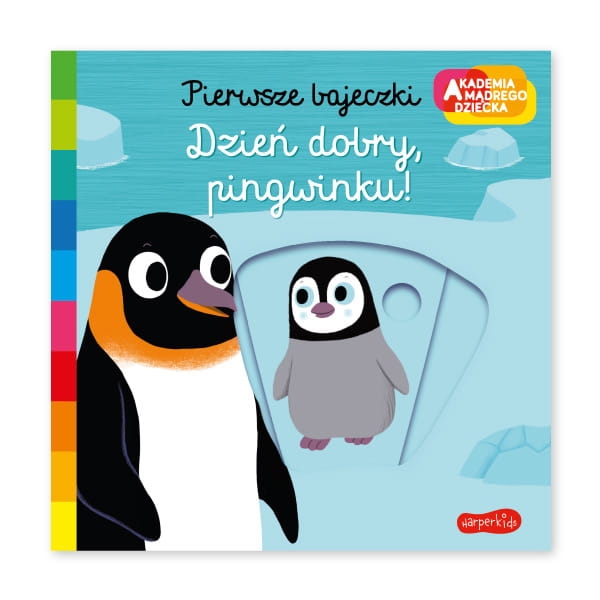 Dzień-dobry,-pingwinku!-Akademia-mądrego-dziecka.-Pierwsze-bajeczki.jpg