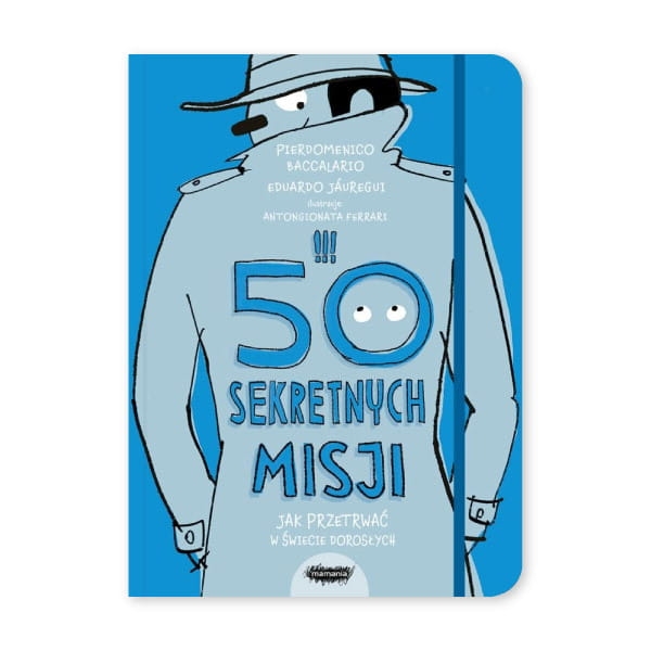 50-sekretnych-misji-jak-przetrwać-w-świecie-dorosłych.jpg