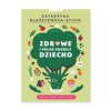 Zdrowe-i-pełne-energii-dziecko.jpg