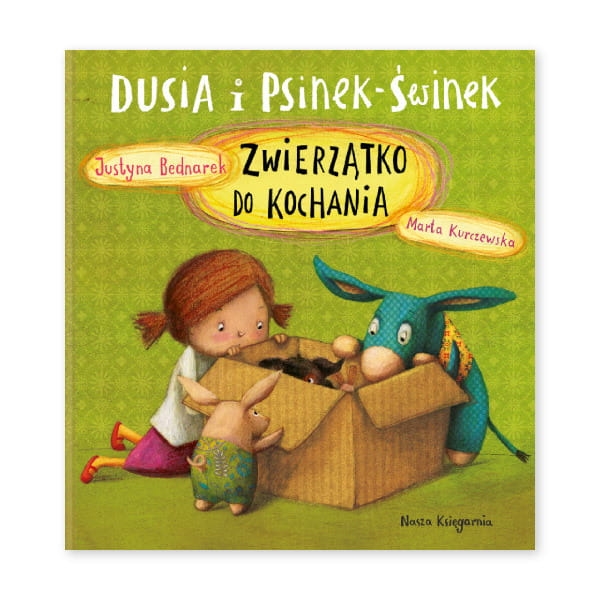 Zwierzątko-do-kochania.-Dusia-i-Psinek-Świnek.jpg