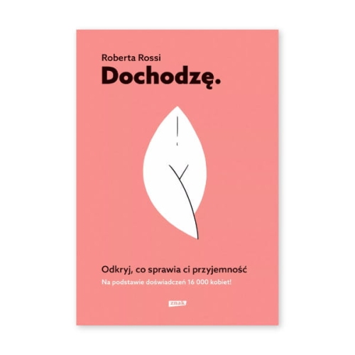 Dochodzę.-Odkryj,-co-sprawia-ci-przyjemność.jpg