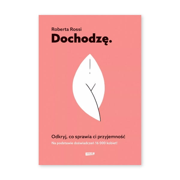 Dochodzę.-Odkryj,-co-sprawia-ci-przyjemność.jpg