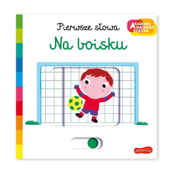 Na-boisku.-Akademia-mądrego-dziecka.-Pierwsze-słowa.jpg