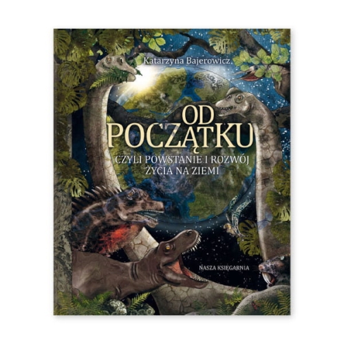 od-początku,-czyli-powstanie-i-rozwój-życia-na-Ziemi.jpg