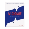 W-głowie.-Wyprawa-do-wnętrza-mózgu.jpg