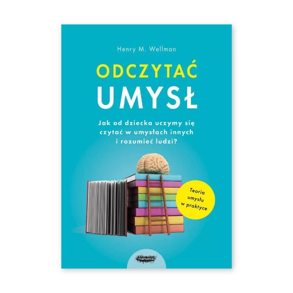 Odczytać-umysł.-Jak-od-dziecka-uczymy-się-czytać-w-umysłach-innych-i-rozumieć-ludzi.jpg