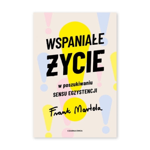 Wspaniałe-życie.-W-poszukiwaniu-sensu-egzystencji-Czarna-Owca.jpg