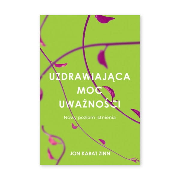 Uzdrawiająca-moc-uważności.jpg