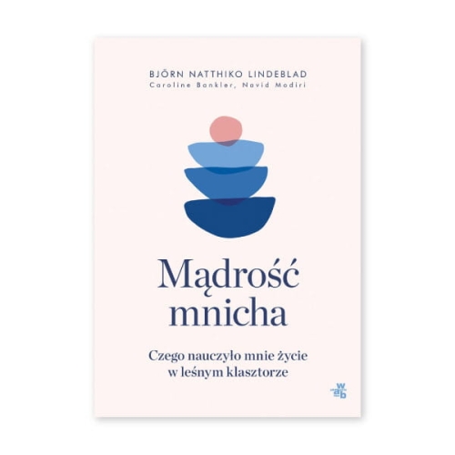 Mądrość-mnicha.-Czego-nauczyło-mnie-życie-w-leśnym-klasztorze.jpg