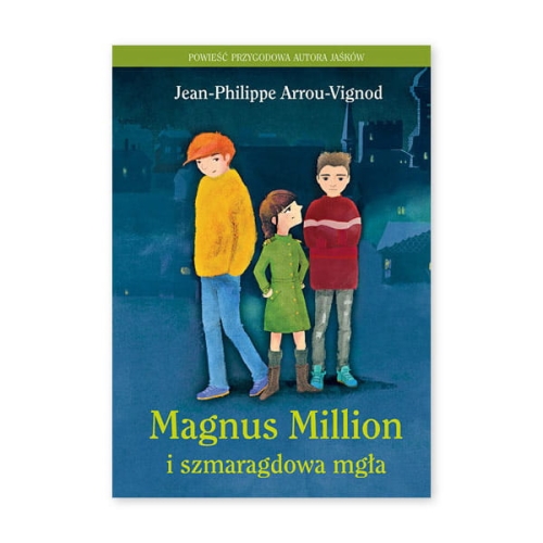 Magnus-Milion-i-szmaragdowa-mgła.jpg