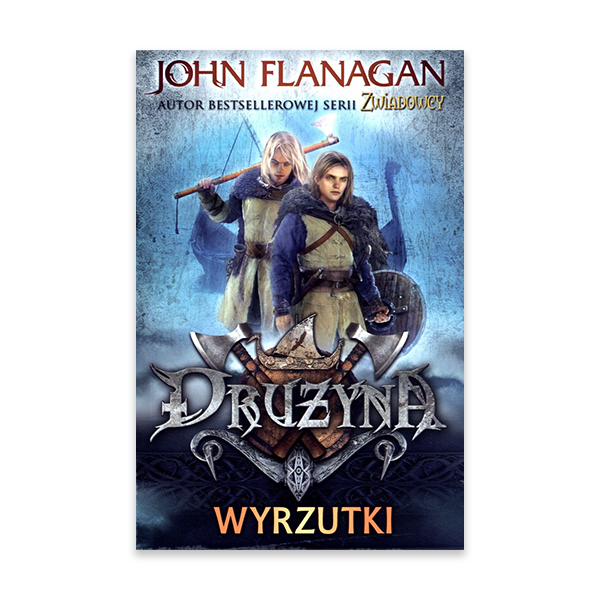 Wyrzutki. Seria Drużyna. Księga 1.jpg.png