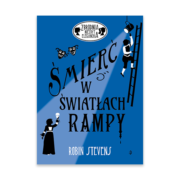 Śmierć w światłach rampy. Zbrodnia niezbyt elegancka. Tom 8.jpg.png