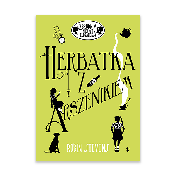 Herbatka z arszenikiem. Zbrodnia niezbyt elegancka. Tom 2.jpg.png