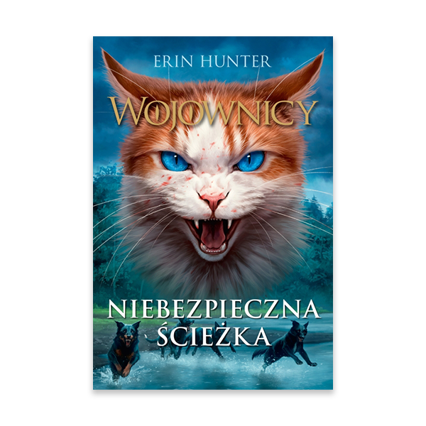 Niebezpieczna ścieżka. Wojownicy. Tom 5.jpg.png
