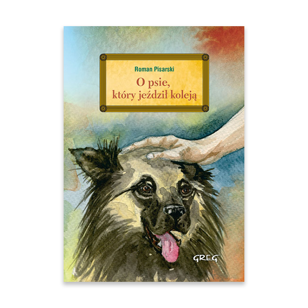 O psie, który jeździł koleją. Lektura z opracowaniem.png