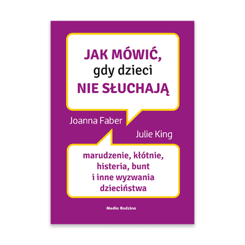 Jak mówić, gdy dzieci nie słuchają.png