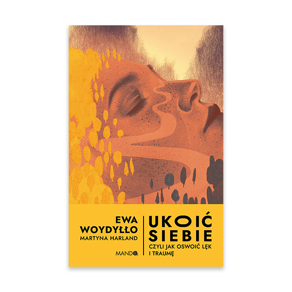 Ukoić siebie Czyli jak oswoić lęk i traumę.png