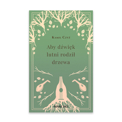 Aby dźwięk lutni rodził drzewa.png
