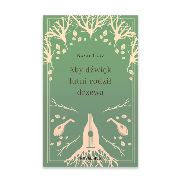 Aby dźwięk lutni rodził drzewa.png