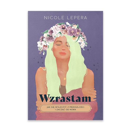 Wzrastam. Jak się wyleczyć z przeszłości i zacząć od nowa.png