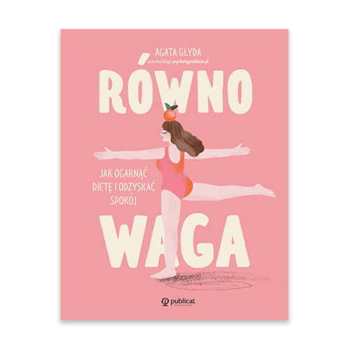Równowaga. Jak ogarnąć dietę i odzyskać spokój.jpg.png