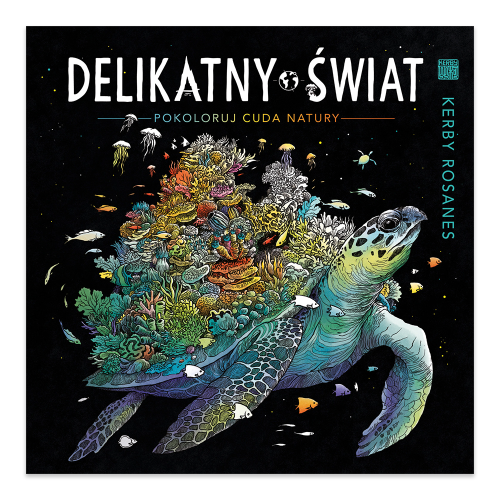 Delikatny świat. Pokoloruj cuda natury.png