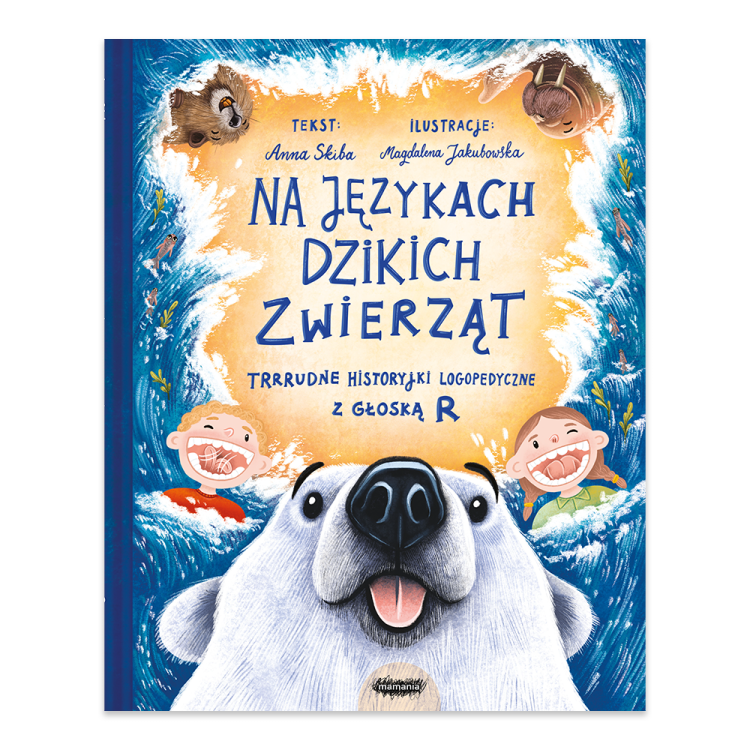 Na językach dzikich zwierząt. Trrrudne historyjki logopedyczne z głoską R.png