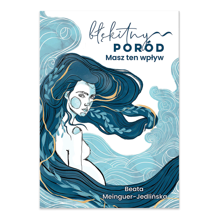 Błękitny poród. Masz ten wpływ.png