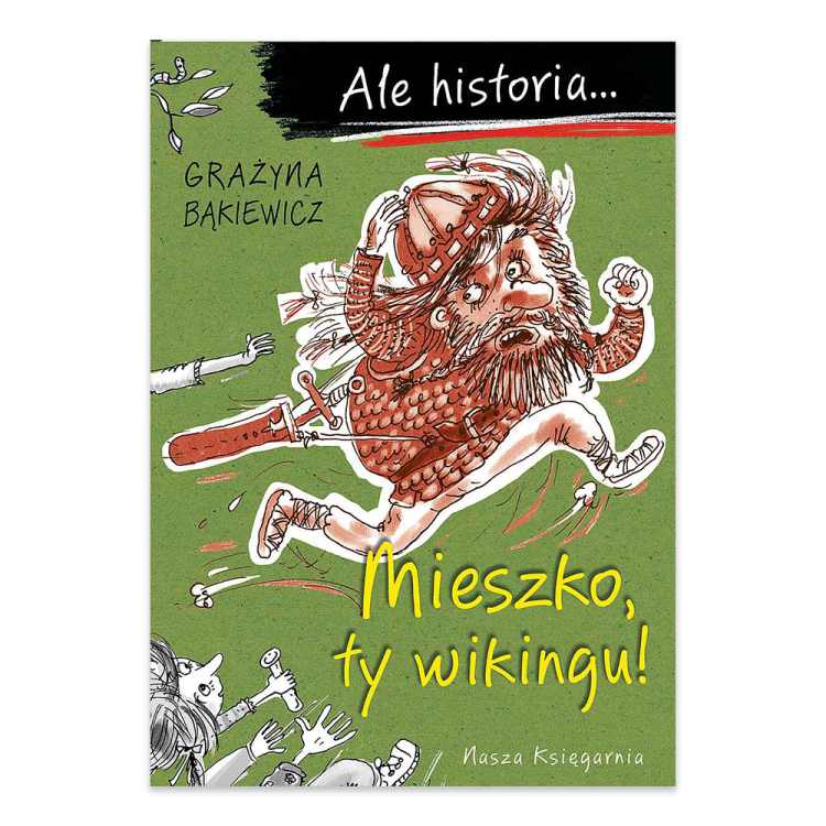 Mieszko, ty wikingu!. Ale historia...2.png
