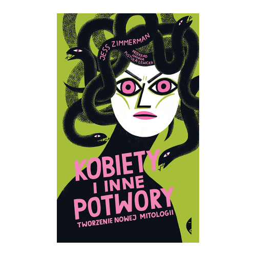 Kobiety i inne potwory. Tworzenie nowej mitologii.png