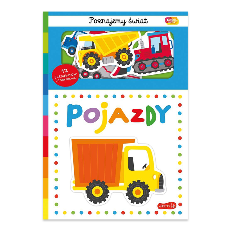 Pojazdy. Akademia Mądrego Dziecka. Poznajemy świat.jpg.png