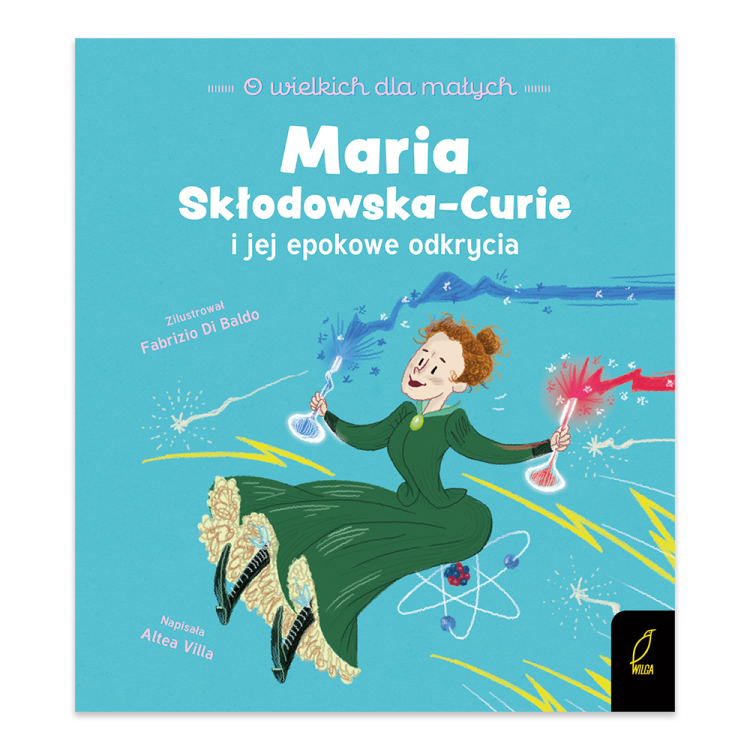 Maria Skłodowska-Curie. O wielkich dla małych.png